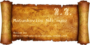 Matuskovics Nónusz névjegykártya